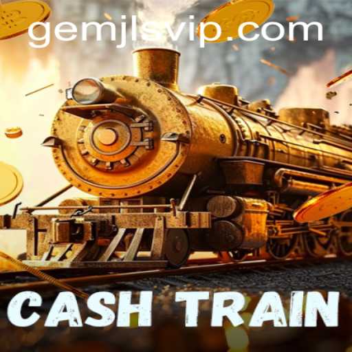 Unveiling CashTrain: A Journey into the World of GemJL KJ