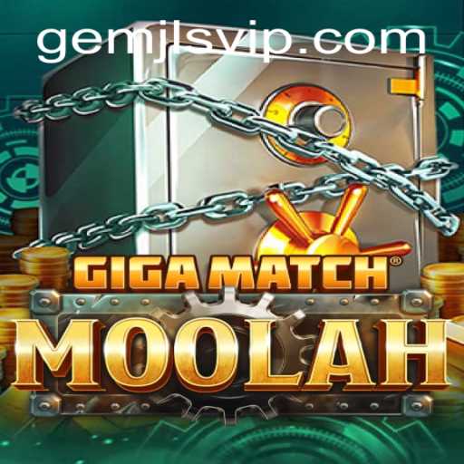Exploring the Thrilling World of GigaMatchMoolah