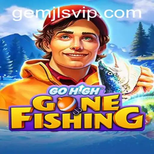 Discover the Thrills of GoHighGoneFishing: A Dive into the World of GemJL KJ