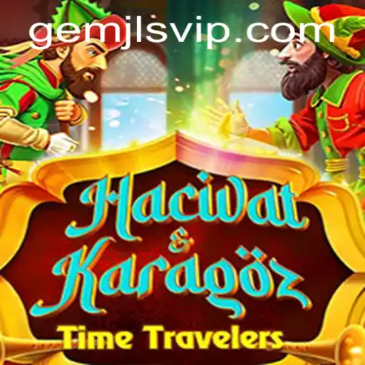 The Enchanting World of HacivatandKaragoz: Discover the Thrill of 'gemJL KJ'