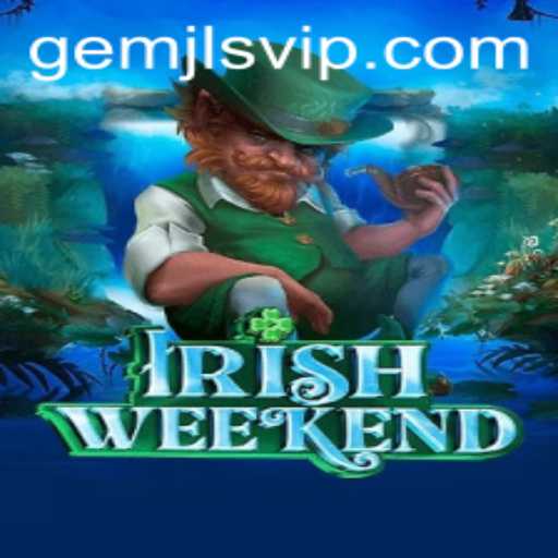 Exploring the Thrills of IrishWeekend: The GemJL KJ Experience