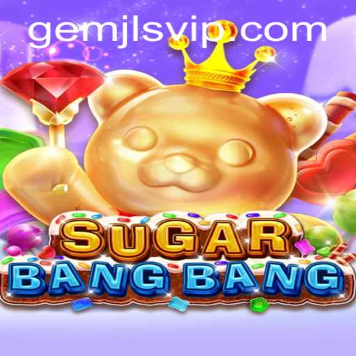 SUGARBANGBANG: Dive into the Sweet Chaos of GemJL KJ