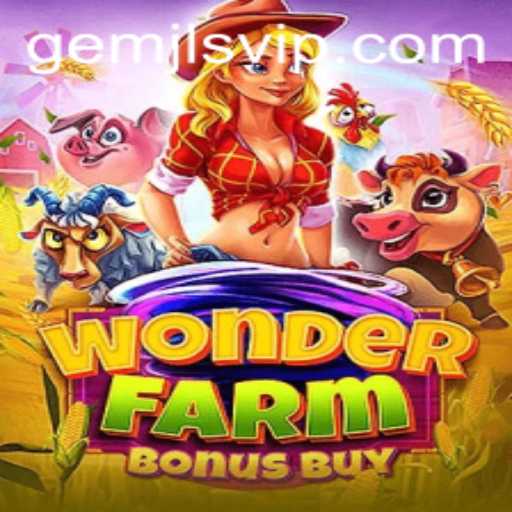 Discover the Enchantment of WonderFarmBonusBuy and Its Special GemJL KJ Feature
